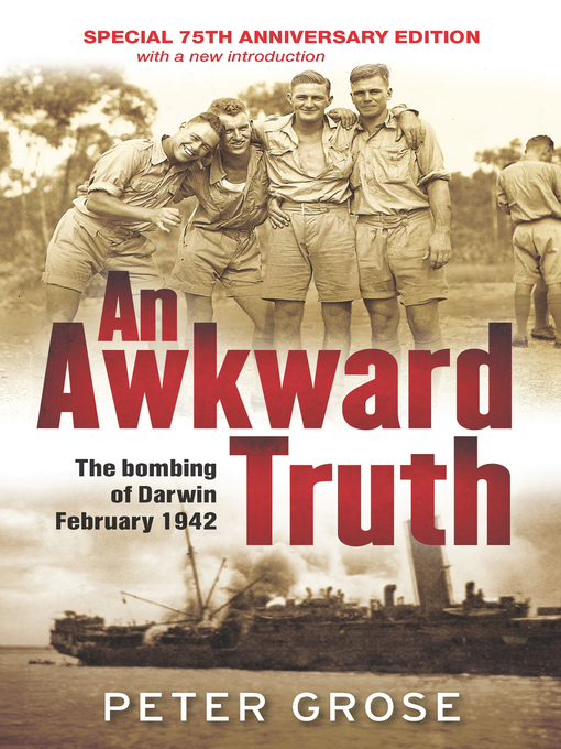 Title details for An Awkward Truth by Peter Grose - Available